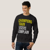 Sweatshirt Les champions des perdants se plaignent de l'entra (Devant entier)