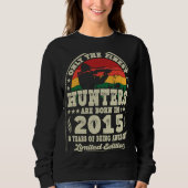 Sweatshirt Les Chasseurs Les Plus Beaux Sont Nés En 2015 Chas (Devant)