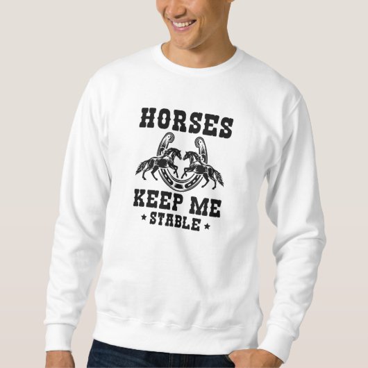 Sweatshirt Les chevaux me maintiennent stable (Devant)
