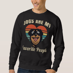 Sweatshirt Les chiens sont mes gens préférés Rottweiler
