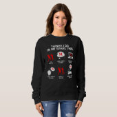 Sweatshirt Les choses que je fais dans mon temps libre regard (Devant entier)