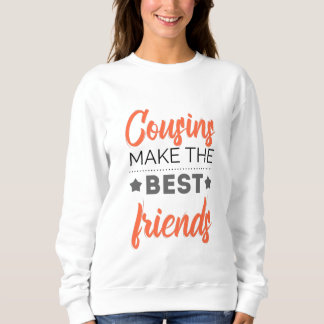 Sweatshirt Les Cousins font les meilleurs amis