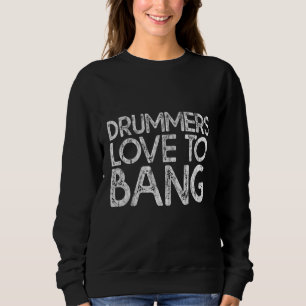 Sweatshirt Les Drummers Aiment Bang