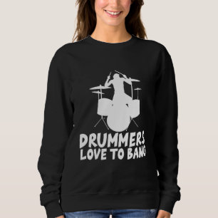 Sweatshirt Les Drummers Aiment Bang -