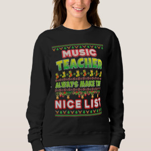 Sweatshirt Les Enseignants De Musique Toujours Faire La Belle