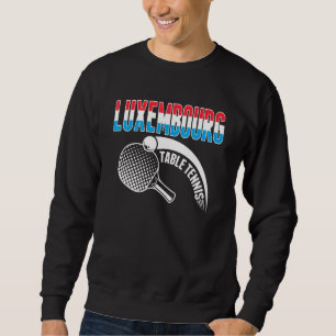 Sweatshirt Les fans de tennis de table luxembourgeois soutien