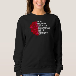 Sweatshirt Les Femmes Dans Un Monde Plein De Mamans Sois Un G