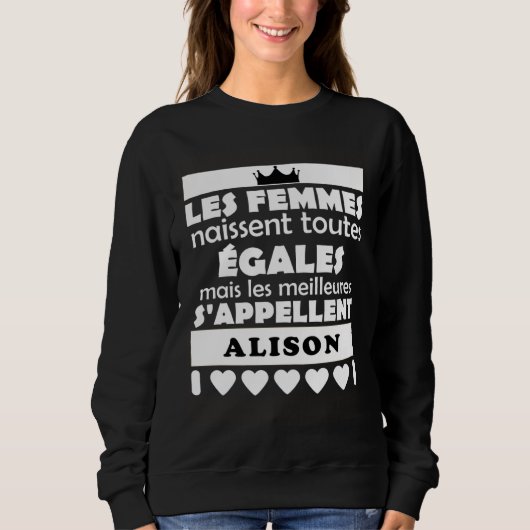 Sweatshirt les femmes nait tous égales les mieux ALISON (Devant)