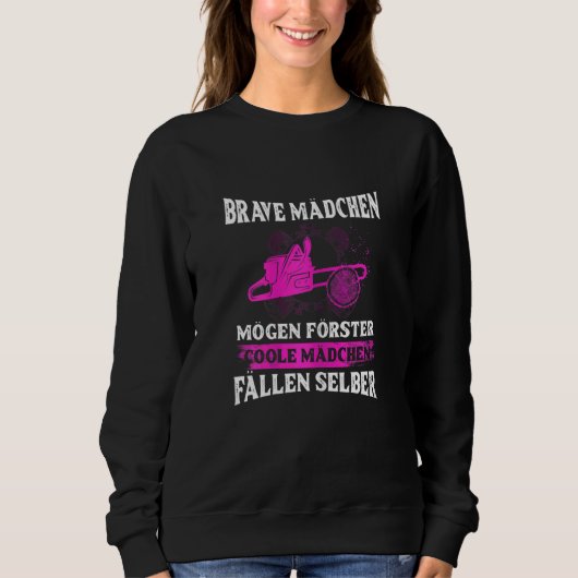 Sweatshirt Les Filles Courageuses Comme Le Cool Forester S'Au (Devant)