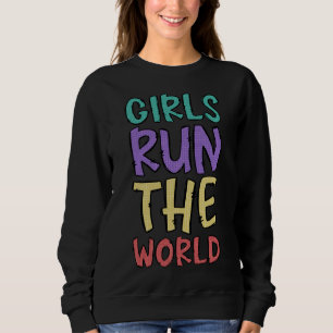 Sweatshirt Les Filles Gèrent Le Monde Féministe