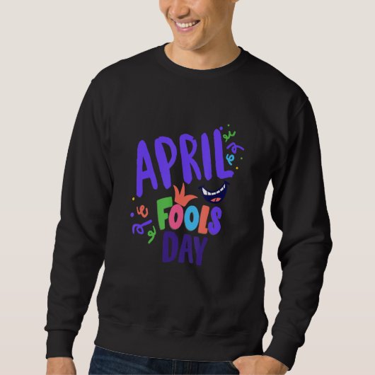 Sweatshirt les fous d'avril (Devant)