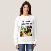 SWEATSHIRT LES GHOULES D'HALLOWEEN SORTENT  (Devant entier)