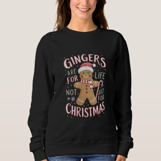 Sweatshirt Les Gingers Sont Pour La Vie Pas Seulement Pour No (Devant)