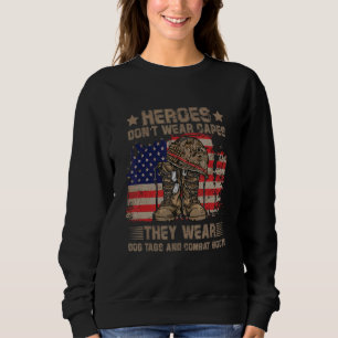 Sweatshirt Les héros ne portent pas de capes, ils portent des