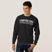Sweatshirt Les Hommes Camping Papa Comme Un Papa Normal Mais  (Devant entier)