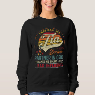 Sweatshirt Les hommes Fête des pères Ils m'appellent Tia par