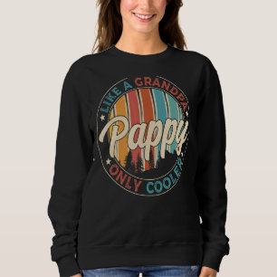 Sweatshirt Les Hommes Pappy Comme Un Grand-Père Seulement Gla