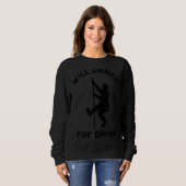 Sweatshirt Les hommes vont danser pour la plaisanterie de pap (Devant entier)