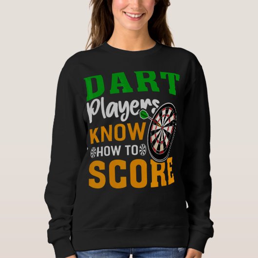 Sweatshirt Les Joueurs De Dart Sont Score (Devant)