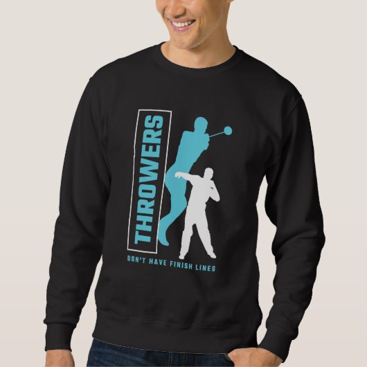 Sweatshirt Les lanceurs n'ont pas de lignes d'arrivée Javelot (Devant)