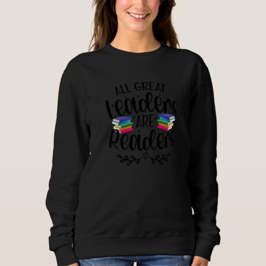 Sweatshirt Les lecteurs sont des leaders professeur de lectur (Devant)