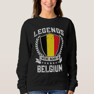 Sweatshirt Les légendes du drapeau belge vintage sont nées en