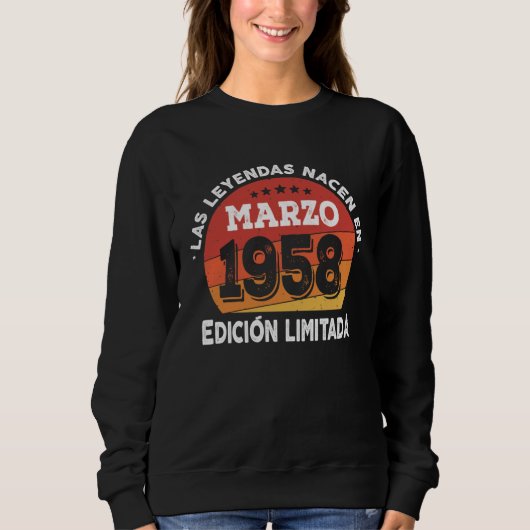 Sweatshirt Les Légendes naissent en Mars 1958 (Devant)