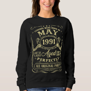 Sweatshirt Les Légendes Sont Nées En Mai 1991 31ème Anniversa