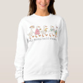 Sweatshirt Les mamans idiotes forgent le caractère (Devant)