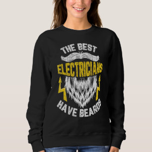 Sweatshirt Les Meilleurs Électriciens Ont Beard Electric Grap