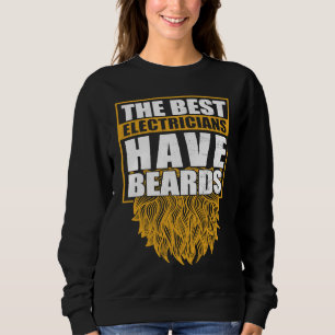 Sweatshirt Les Meilleurs Électriciens Ont Des Barbes Powerlin