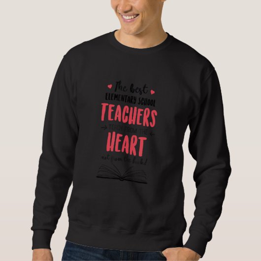 Sweatshirt Les Meilleurs Enseignants de l'École Élémentaire E (Devant)