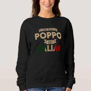 Sweatshirt Les Meilleurs Poppo Sont Drapeau Italien Papa Ital