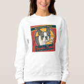 Sweatshirt Les meilleurs soins Terrier de Boston (Devant)