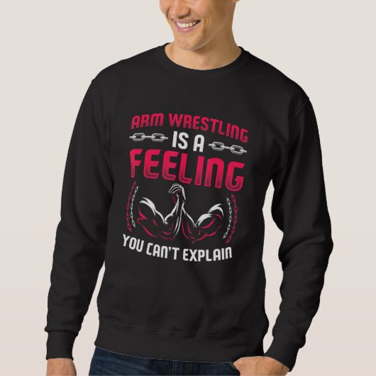 Sweatshirt Les Mens Arm Lutling Est Un Sentiment Que Vous Ne  (Devant)
