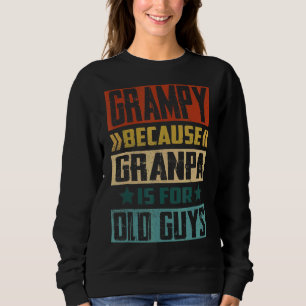 Sweatshirt Les Mens Grampy Parce Que Grand-Père Est Pour Les