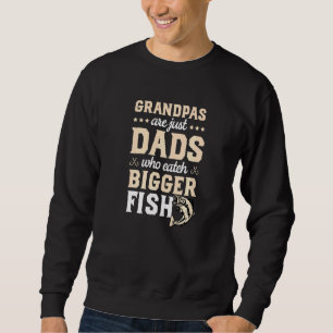 Sweatshirt Les Mens Grandpas Ne Sont Que Des Pères Qui Attrap