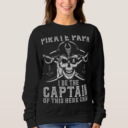 Sweatshirt Les Mens Pirate Papa Soit Le Capitaine De Cet Équi (Devant)