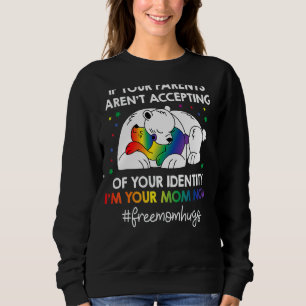 Sweatshirt Les parents n'acceptent pas Je suis votre maman ma