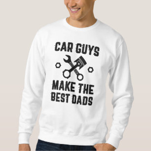 Sweatshirt Les passionnés de voitures font les meilleurs papa