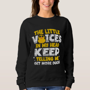 Sweatshirt Les petites voix dans ma tête me disent de me pren