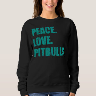 Sweatshirt Les Pitbulles de l'amour de la paix