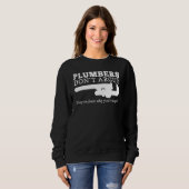 Sweatshirt Les plombiers ne discutent pas Ils expliquent pour (Devant entier)