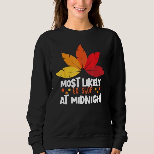 Sweatshirt Les Plus Probables À Acheter À Minuit Correspondan (Devant)