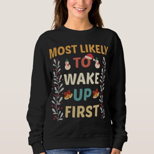 Sweatshirt Les Plus Probables À Drôle Correspondant À Noël Fa (Devant)