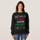 Sweatshirt Les Plus Probables À Échanger Soeur Pour Cadeaux N (Devant entier)