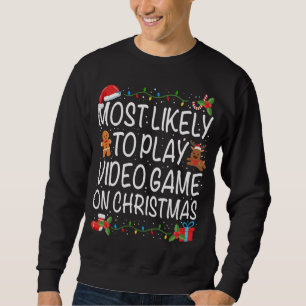Sweatshirt Les Plus Probables À Jouer Jeu Vidéo Famille Corre
