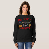 Sweatshirt Les Plus Probables À Noël Les Plus Susceptibles De (Devant entier)