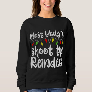 Sweatshirt Les Plus Probables À Noël Tirer Sur La Famille Rei