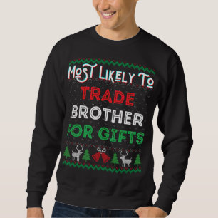Sweatshirt Les Plus Probables De Commerce Fraternité Pour Les